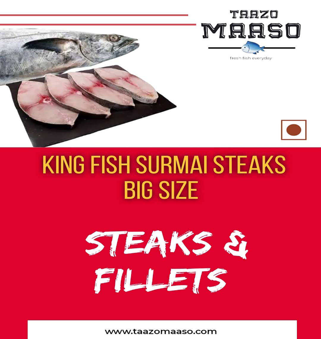 surmai-steaks-big-sizeper-500-gm-taazo-maaso