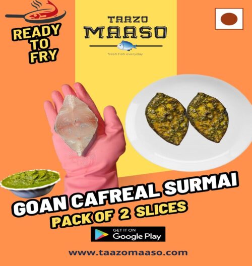 Goan Cafreal Surmai Med. size<br><b  style="color:red; font-size:15px">Per: 2 Slices</b>